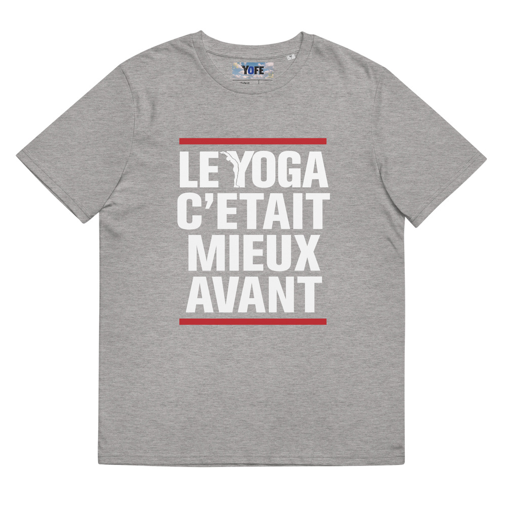 T-shirt le yoga c'était mieux avant-YOFE YOGA