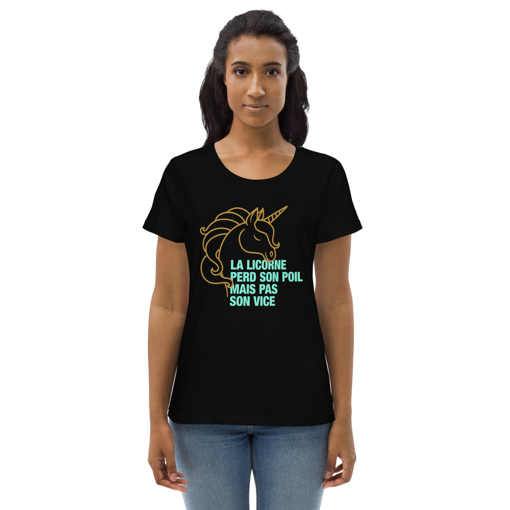 T-shirt moulant écologique femme - la licorne perd son poil mais pas son vice-YOFE YOGA