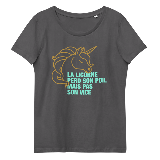 T-shirt moulant écologique femme - la licorne perd son poil mais pas son vice-YOFE YOGA