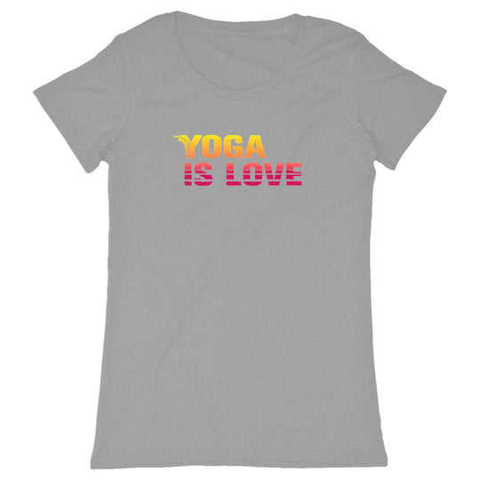 tshirt yoga femme - yoga is love