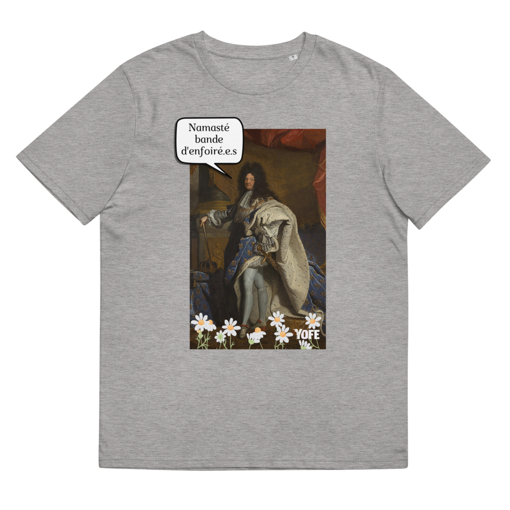 T-shirt Louis XIV - Namasté-YOFE YOGA