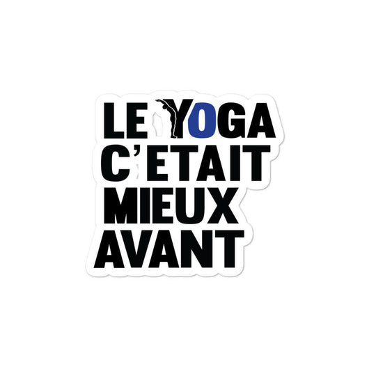 sticker - yoga c etait mieux avant-YOFE YOGA